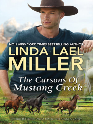 cover image of The Carsons of Mustang Creek/Once a Rancher/Always a Cowboy